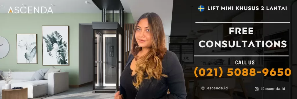 4 Fungsi Lift Rumah Bali untuk Rumah Minimalis 15 CTA - Where to Call for Ascenda Home Lift