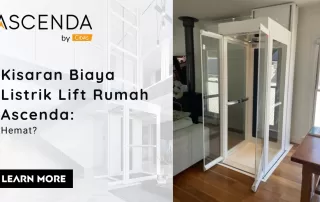 Thumbnail artikel “kisaran biaya listrik lift rumah Ascenda”, menampilkan lift rumah kaca di interior dan ajakan learn more untuk simulasi konsumsi listrik.