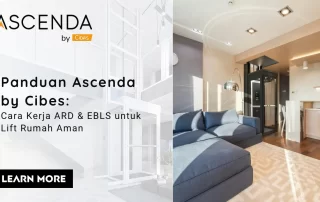 Cara Kerja ARD & EBLS untuk Lift Rumah Aman 8 Panduan Ascenda Cara Kerja ALD