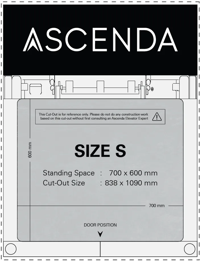 Gambar teknis Ascenda Size S yang menampilkan ukuran standing space 700 x 600 mm dan cut-out size 838 x 1090 mm.