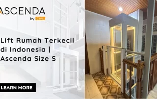 Ascenda Size S sebagai lift rumah kecil untuk hunian 2 lantai dengan ruang terbatas.