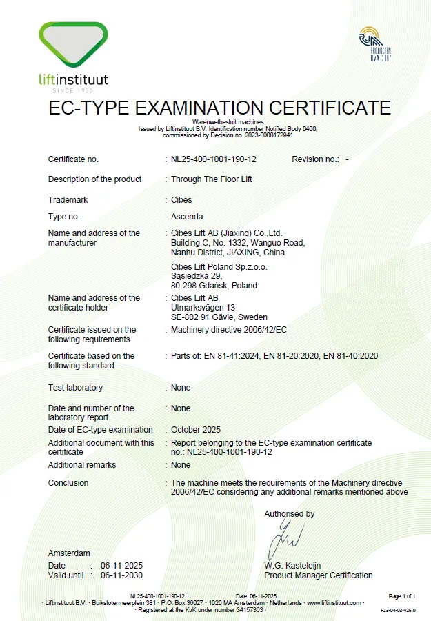 Sertifikat EC-Type Examination untuk Ascenda Through The Floor Lift dari Liftinstituut.